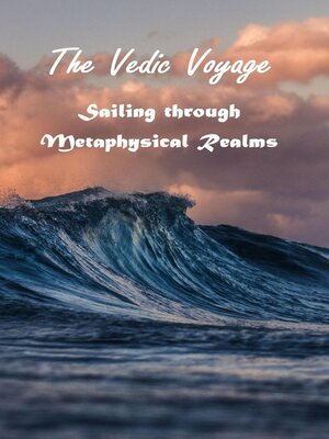 cover image of The Vedic Voyage